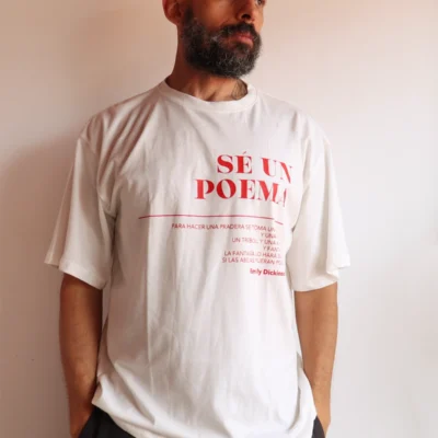 Camiseta Se Un Poema